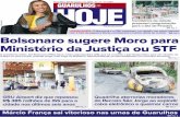 GH Pág. 2 Bolsonaro sugere Moro para Ministério da Justiça ou … · determinados grupos como minorias. “Certas minorias podem achar que têm super poderes por serem diferentes