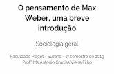 O pensamento de Max Weber, uma breve introdução · Pequena biografia de Max Weber [2] Foi nomeado professor de economia nas universidades de Freiburg em 1894 e de Heidelberg em