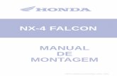 MANUAL DE MONTAGEM - eucurtomoto.com.breucurtomoto.com.br/download_arquivos/Downloads/Honda/NX 4 Falcon/Manual... · Este manual contém as informações necessárias para a montagem