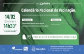 CALENDÁRIOS DE VACINAÇÃO - telessaude.ba.gov.brtelessaude.ba.gov.br/wp-content/uploads/2019/05/Webpalestra-14.02.2019.pdf · VACINA PARA CRIANÇAS Vacina Inativada Poliomielite
