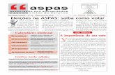 INFORME ASPAS – Nº 37 – Setembro de 2013 Acesse: …aspas.org.br/informeimg/Informe37.pdf · 2 Nº 37 -Setembro de 2013 Informe Aspas ASPAS será obrigada a sair do Serpros A