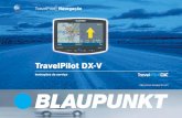 TravelPilot DX-V p - blaupunkt.com · 4 O TravelPilot DX-V foi concebido para a utilização em automóveis. Informações especiais, como p. ex. limitações de altura ou carga máx.