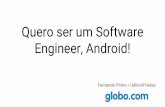 Quero ser um Software Engineer, Android! · Expectativas Há infinitos caminhos, iremos mostrar um que achamos legal Sugerir um roadmap para se tornar um desenvolvedor android Sugerir
