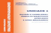 CAPÍTULO 1 ORALIDADES AFROPARANAENSES E AFRO … · unidade 2 baobÁs e gameleiras: sÍmbolos majestosos africanos caderno pedagÓgico oralidades afroparanaenses e afro-brasileiros