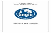 Colégio Anglo Ensino Fundamental - 6° ano 6º ano 2018.pdf · O Colégio Anglo tem, como linha condutora no desenvolvimento dos conteúdos, o apoio das apostilas Anglo. Tal procedimento