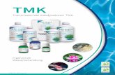TMK - em-schweiz.ch · TMK (siehe Flyer TMK) Übertragung der Informationen von EM® ins Wasser. Stärkung der Regenerationskräfte des Wassers Besonders wirksam ist es, wenn während