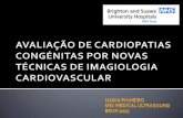 Cardiopatia congénita (CC) - Cardiologia Santarém · Cardiopatia congénita (CC) é a doença na qual há anormalidade da estrutura ou função do coração, que está presente