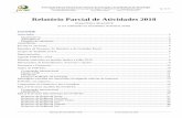Relatório Parcial de Atividades 2018 - fortec.org.brfortec.org.br/wp-content/uploads/2018/10/FORTEC-Relatorio-2018-em... · Novos Assoc. PF O quantitativo de associados e sua distribuição