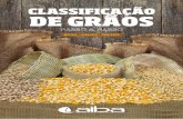 LASSIFIAÃO E ÃOS - aiba.org.br · b) os torrões de terra não aderidos aos grãos de feijão, presentes na amostra, se-rão considerados como matérias estranhas; os grãos de