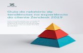 Guia do relatório de tendências na experiência do cliente ... · 12,4 CTI 0,2 0,1 Guia sobre tendências na experiência do cliente Zendesk. A Stanley Black & Decker serve de modelo