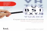 Expertise e experiência - bsigroup.com - Oftalmológica.pdf · Caminho rápido para o mercado – clareza à conformidade Esteja preparado No Mercado competitive de dispositivos