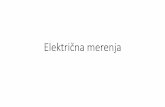 Električna merenja - telit.etf.rstelit.etf.rs/download/predmeti/elektricna_merenja_(13e032em... · na preraspodelu struja i napona u kolu •Da su laboratorijski instrumenati (voltmetri