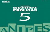 boletim Estatísticas Públicas 5 - ANIPES · disseminação dos dados sociais, demográficos, econômicos, ambientais no Brasil. Com exceção do Editorial, nenhuma contribuição