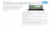 Workstation por tátil HP ZBook 17 G3 · E3-1535M v5 com placa gráfica Intel® HD P530 (2,90 GHz, até 3,80 GHz com Tecnologia Intel Turbo Boost, 2133 MHz, 8 MB de cache L3, 4 núcleos);