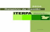 Relatório de Gestão - ITERPA · O Iterpa ainda no primeiro semestre firmou parceria com a EMATER / Tome Açu e Municípios Verdes para efetivar a elaboração de CAR’S em projetos