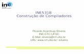 INE5318 Construção de Compiladores file02/03/10 Prof. Ricardo Silveira 3 Plano de Ensino OBJETIVO GERAL: – Dotar o aluno de conhecimento básico dos conceitos e técnicas necessários