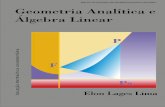 Geometria Analítica e - matematicatransformadora.com · • EDP. Um Curso de Graduação – Valéria Iório • Curso de Álgebra, Volume 1 – Abramo Hefez • Álgebra Linear