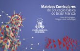 Matrizes Curriculares de Educação Básica do Brasil Marista · 7.2 Anos fi nais do Ensino Fundamental 104 7.3 Ensino Médio 105 REFERÊNCIAS 106. Matrizes Curriculares De Educação