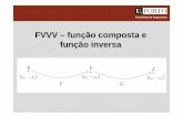 FVVV – função composta e função inversamines/AM2/Teoricas/FVVV_parte2.pdf · Faculdade de Engenharia AM2 FVVV – derivada da função composta Seja F z y, 2 x 2 e G x, y ln