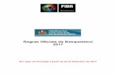 Regras Oficiais FIBA 2017 (VersaÌ o Final Revista) · 2xwxeur gh 3ij gh 5(*5$6 2),&,$,6 '( %$648(7(%2/ 5(*5$ 80 ± 2 -2*2 $r orqjr ghvwdv 5hjudv 2ilfldlv gh %dvtxhwhero wrgdv dv