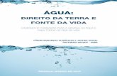 ÁGUA - fmclimaticas.org.brgu… · o projeto Um Milhão de Cisternas (P1MC) e depois o projeto Uma Terra e Duas Águas (P1+2), aproveitando a água de chuva também para a pequena