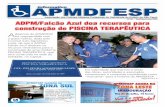 ADPM/Falcão Azul doa recursos para construção de PISCINA ...apmdfesp.com.br/portal/wp-content/uploads/2019/07/jornal-35.pdf · Hino dos Policiais Militares Portadores de Deficiência