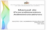 Manual de Procedimentos Administrativos · Elaboramos este manual considerando as dúvidas mais frequentes e as sugestões das unidades. Nosso objetivo é informar os principais direitos