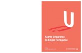 Acordo Ortográfico da Língua Portuguesa · 2a Edição Atualizada até dezembro de 2013 Esta edição contém dispositivos constitucionais, atos internacionais e normas relacionados