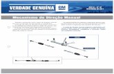 Mecanismo de Direção Manual - Oficina BrasilANO III • Nº 30 DEZEMBRO DE 2011 Mecanismo de Direção Manual Também conhecido como caixa de direção manual, tem sua construção