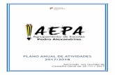 PLANO ANUAL DE ATIVIDADES 2017/2018espa.edu.pt/ExtraJoomla/PAA/AEPA_PAA_2017-2018.pdf · Construir um avião que passe por uma argola suspensa; ... Grupo de Teatro que vem à escola