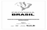 Caros Professores ou Corretores,download.inep.gov.br/educacao_basica/provinha_brasil/kit/... · 2011-03-22 · alfabetização. Para definição do público a ser avaliado, portanto,