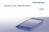 Guia do AirPrint - BrotherPágina inicial > Imprimir > Imprimir a partir de um iPad, iPhone ou iPod Touch Imprimir a partir de um iPad, iPhone ou iPod Touch O procedimento usado para