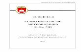 CURRÍCULO CURSO ESPECIAL DE METEOROLOGIA (C-Esp-ME) · anexo(29), do of nº 873/2015, da densm ao chm. currÍculo curso especial de meteorologia (c-esp-me) marinha do brasil diretoria