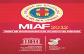 MIAF 2012 - Dom Helderdomhelder.g12.br/wp-content/uploads/2012/MIAF2012.pdfEnsino Fundamental II (6º ao 9º ano) Orientação Educacional (SOE) Joaquim de Oliveira ... estudos independentes,