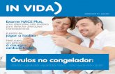 Exame NACE Plus, - IVI PT VIDA_1 Brasil.pdfconsultar seu especialista em reprodução sobre que tipo de exercício poderá ser praticado durante este período. Após a realização