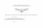 RECRUTAMENTO E MOBILIZAÇÃO DE PESSOAL · 2019-03-28 · ministÉrio da defesa comando da aeronÁutica recrutamento e mobilizaÇÃo de pessoal eap/eip 2018 aviso de convocaÇÃo,