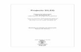 Projecto SiLEQ - web.fe.up.ptmgi00012/docs/mgi_bd.pdf · Proposta de Projecto SiLEQ 2 Sumário Executivo O projecto, cuja proposta aqui é apresentada, surgiu no âmbito de um trabalho