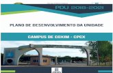 Reitor - Campus de Coximo PDU é uma propositura estratégica dentro do Plano de Desenvolvimento Institucional com mais dinamicidade pelo fato de conter metas e ações concebidos