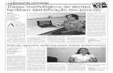 Campinas, 5 a 11 de setembro de 2011 Traços …...ﬁ sioterapeuta Beatriz de Oliveira é sedentária. A constatação foi feita depois de a fisioterapeuta aplicar questionário e
