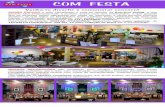COM FESTAcomfesta.com.br/wp-content/uploads/2019/03/COMFESTAPropostaFestanaCo… · email e download de todo o álbum para o cliente! ... (Clássico, 7 e 8 ou Rebels), Turma da Mônica