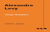 Impressão de fax em página inteira - Musica Brasilis · Alexandre Levy Tango Brasileiro Marcações para violino: Raul Larangeira Transcrição: Alexandre Levy, Souza Lima violino,
