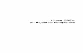 Linear ODEs: an Algebraic Perspective“EscoAlgtot˙New” 2012/10/10 page Trindade for his careful job preparing the ﬁnal electronic version of the manuscript. This work has been