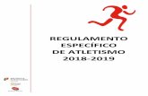 REGULAMENTO ESPECÍFICO DE ATLETISMO 2018-2019 · Atletismo Adaptado) responsável pelo seu enquadramento, quer durante a deslocação para a competição quer durante a competição.