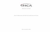 Ministério da Saúde · 2018-06-11 · Instituto Nacional de Câncer José Alencar Gomes da Silva Ministério da Saúde Relatório de Gestão do Exercício de 2012 Relatório de