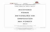 Roteiro para Retenção de Impostos na Fonte · 2017-02-13 · MANUAL DE INSTRUÇÃO FDE/DRA Nº 002/2015: ROTEIRO PARA RETENÇÃO DE IMPOSTOS NA FONTE 2015 (Destinado a Associações