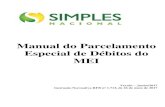 Manual do Parcelamento Especial de Débitos do MEI Sebrae/Anexos/Manual MEI... · Manual do Parcelamento Especial de Débitos do MEI Versão – Junho/2017 Instrução Normativa RFB