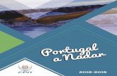 O Programa Portugal a Nadar...2 O Programa Portugal a Nadar A FPN é a entidade que superintende e certifica as atividades ligadas à prática da natação e, pretende com a sua experiência