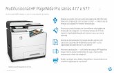Multifuncional HP PageWide Pro séries 477 e 577 · Multifuncional HP PageWide Pro séries 477 e 577. 2. Impressões de qualidade profissional por menos. 1 A um custo 40% menor, a