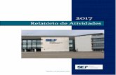 Relatório de Atividades Atividades 2017...Serviço de Estrangeiros e Fronteiras 4 Relatório de Atividades 2017 Preâmbulo O presente Relatório de Atividades obedece aos requisitos
