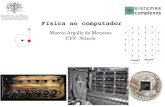 Marcio Argollo de Menezes UFF Niteróicomplex.if.uff.br/_media/marcio/cbpf2010-aula1.pdf · Panini (~400AC): 3.959 regras gramaticais gerativas para o Sânscrito (Ashtadhyayi) For